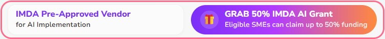 IMDA Pre-Approved Vendor and Grab 50% IMDA AI Grant